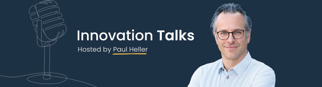 Innovation talks with Paul Heller